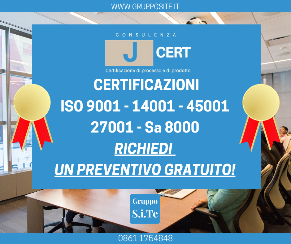 CERTIFICAZIONI ISO 9001 – 14001 – 45001 – 27001 – Sa 8000